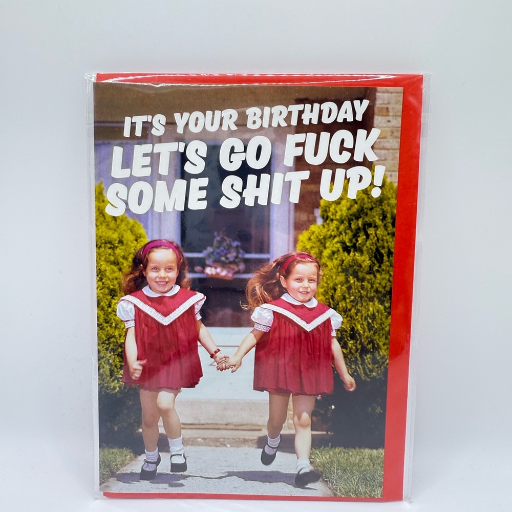 Greeting Card: Lets go F some things up